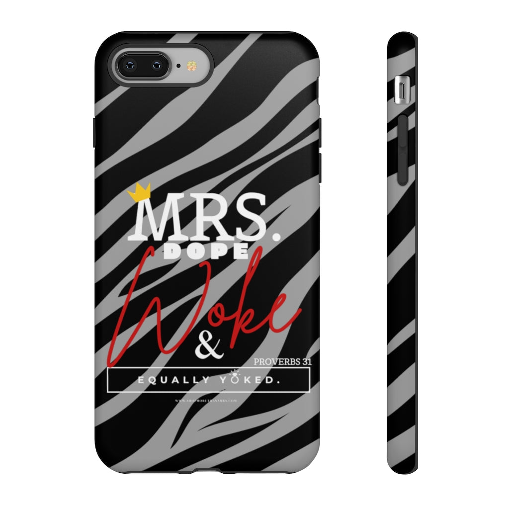 Signature Mrs. Dope Woke and Equally Yoked More Than a Mrs. Proverbs 31 Christian Wife Black Girl Magic Phone Case| Iphone and Samsung Cell Phone