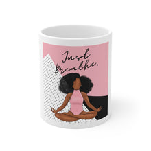 Load image into Gallery viewer, Just Breathe Black Girl Magic Yogi Yoga Meditation Pink Print Mug
