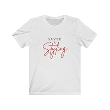 Load image into Gallery viewer, Saved and Styling | Fashionista | Christian T-Shirt |Saved by Grace | Styling and Profiling | Christian Woman Gift
