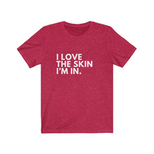 Load image into Gallery viewer, Love My Skin Jersey Short Sleeve Tee
