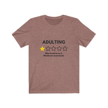 Load image into Gallery viewer, Adulting Not Recommended Jersey Short Sleeve Tee

