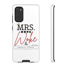 Load image into Gallery viewer, Mrs. Dope Woke and Equally Yoked Signature More Than a Mrs. Proverbs 31 Christian Wife Black Girl Magic Phone Case| Iphone and Samsung Cell Phone
