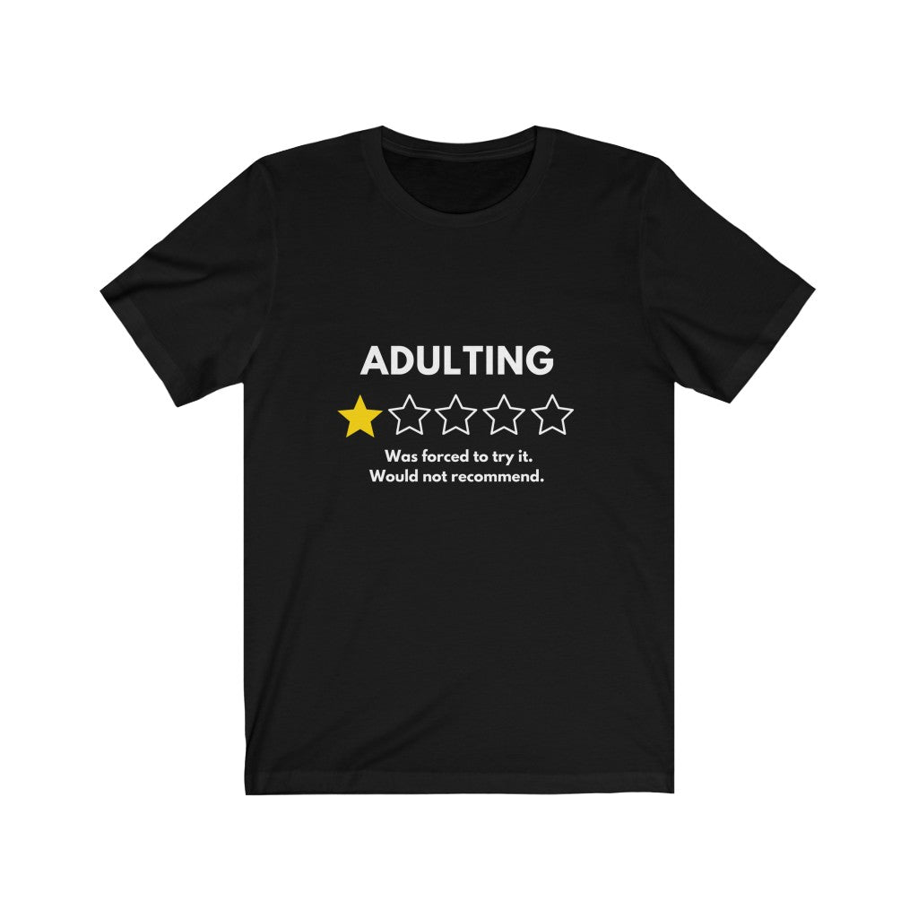 Adulting Not Recommended Jersey Short Sleeve Tee