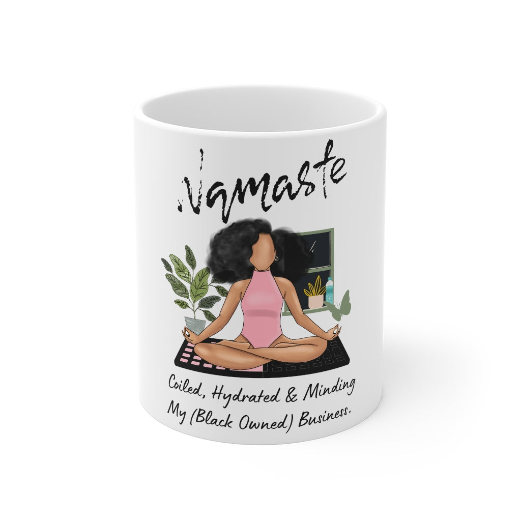Namaste Minding My Business Mug| Black Girl Magic | Yoga Mug | Black Girl Yogi | Melanin Mug |Natural Hair Gift| Crown | Black Girl |