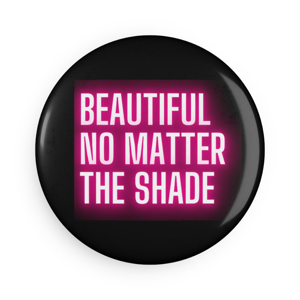 Black is Beautiful | Black History Month, Shades, Black Girl Magic | African American Woman Button Magnet
