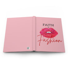 Load image into Gallery viewer, Faith and Fashion Journal| Fashionista | Pink Journal | Christian Gift | Black Girl |Black Girl Magic | Hardcover Journal |
